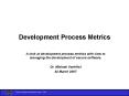 Development Process Metrics PowerPoint PPT Presentation