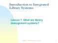 Introduction to Integrated Library Systems PowerPoint PPT Presentation