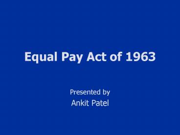 Equal Pay Act of 1963