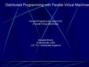 Parallel Programming using PVM
