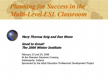 Planning for Success in the MultiLevel ESL Classroom