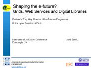 Shaping the efuture