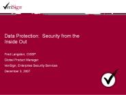Data Protection: Security from the Inside Out