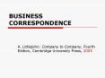 BUSINESS CORRESPONDENCE PowerPoint PPT Presentation
