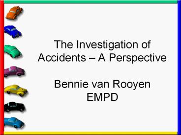 The Investigation of Accidents 