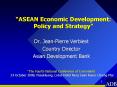 ASEAN Economic Development: Policy and Strategy PowerPoint PPT Presentation
