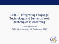 LT4EL - Integrating Language Technology and Semantic Web techniques in eLearning PowerPoint PPT Presentation