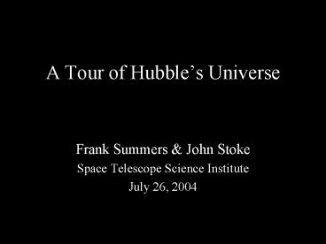 A Tour of Hubbles Universe