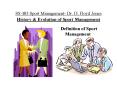 SS 485 Sport Management Dr' D' Floyd Jones History PowerPoint PPT Presentation