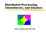 Distributed Processing, Client/Server, and Clusters