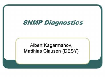 SNMP Diagnostics