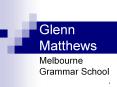 Glenn Matthews PowerPoint PPT Presentation