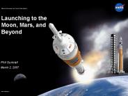 Launching to the Moon, Mars, and Beyond