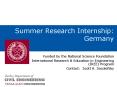 Summer Research Internship: Germany PowerPoint PPT Presentation