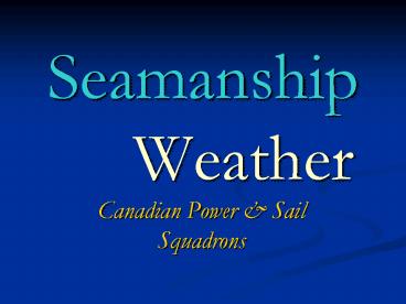 Seamanship Weather