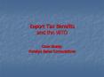 Export Tax Benefits and the WTO PowerPoint PPT Presentation