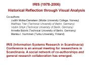 IRIS (1978-2006) Historical Reflection through Visual Analysis