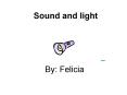 Sound and light PowerPoint PPT Presentation