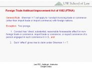 Foreign Trade Antitrust Improvement Act of 1982 (FTAIA)