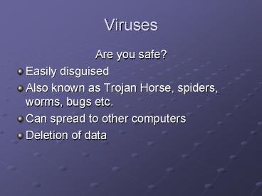 Viruses