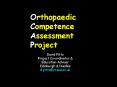 Orthopaedic Competence Assessment Project PowerPoint PPT Presentation