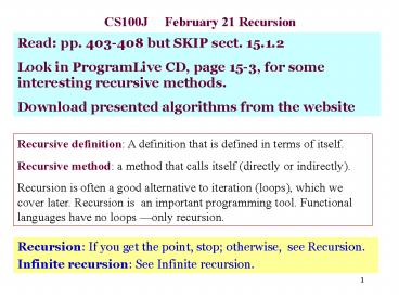 PPT – CS100J February 21 Recursion PowerPoint presentation | free to ...