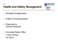 1 Health and Safety Management PowerPoint PPT Presentation