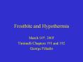 Frostbite and Hypothermia PowerPoint PPT Presentation