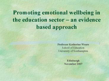 Promoting emotional wellbeing in the education sector an evidence based approach