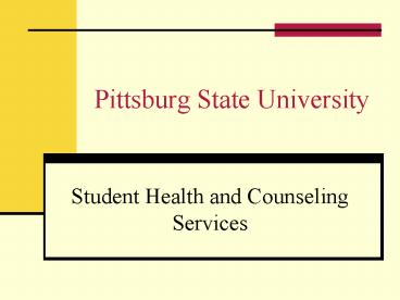 Pittsburg State University