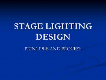 STAGE LIGHTING DESIGN