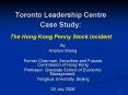 Toronto Leadership Centre Case Study: The Hong Kong Penny Stock Incident PowerPoint PPT Presentation