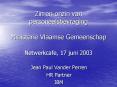 Zin en onzin van personeelsbevraging Ministerie Vlaamse Gemeenschap Netwerkcafe, 17 juni 2003 PowerPoint PPT Presentation