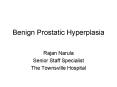 Benign Prostatic Hyperplasia PowerPoint PPT Presentation