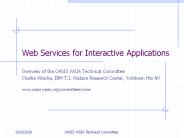 Web Services for Interactive Applications