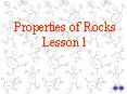 Properties of Rocks Lesson 1 PowerPoint PPT Presentation