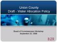 Union County Draft Water Allocation Policy PowerPoint PPT Presentation