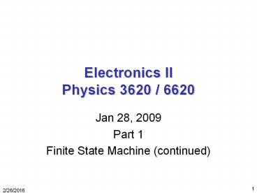 Electronics II Physics 3620 / 6620