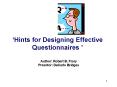 Hints for Designing Effective Questionnaires PowerPoint PPT Presentation