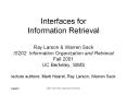 Interfaces for Information Retrieval Ray Larson PowerPoint PPT Presentation