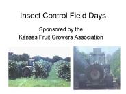 Insect Control Field Days