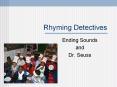 Rhyming Detectives PowerPoint PPT Presentation