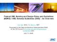 Federal XML Naming and Design Rules and Guidelines NDRG XML Schema Guidelines XSG An Overview PowerPoint PPT Presentation