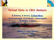 Virtual Data in CMS Analysis