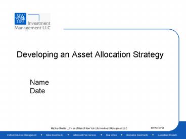 Developing an Asset Allocation Strategy
