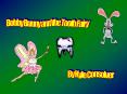 Bobby Bunny and the Tooth Fairy PowerPoint PPT Presentation