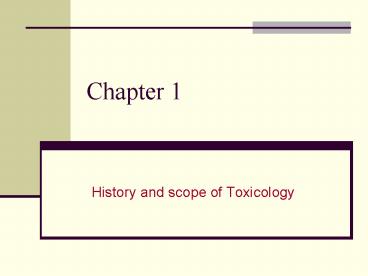 History and scope of Toxicology