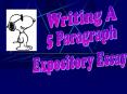 How to write a 5 Paragraph Expository Essay PowerPoint PPT Presentation