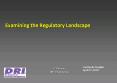 Examining the Regulatory Landscape PowerPoint PPT Presentation
