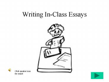 Writing InClass Essays